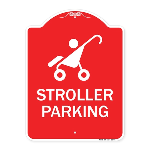 Reserved Stroller Parking W/ Graphic, Red & White Aluminum Sign, 18" x 24", RW-1824-22985